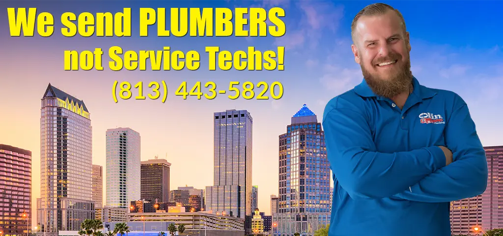 We Send Plumbers Not Service Techs 813-443-5820