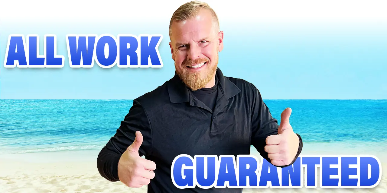 All Work Guaranteed